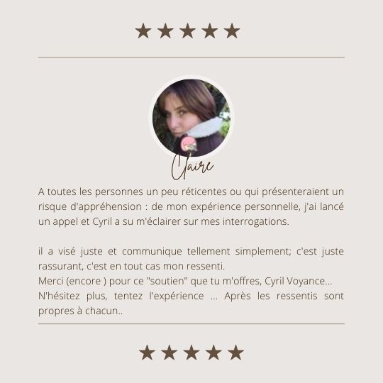 Avis Client - Cyril Voyance - Claire