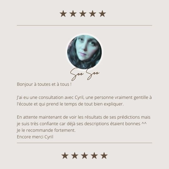 Avis Client - Cyril Voyance - Soo Soo